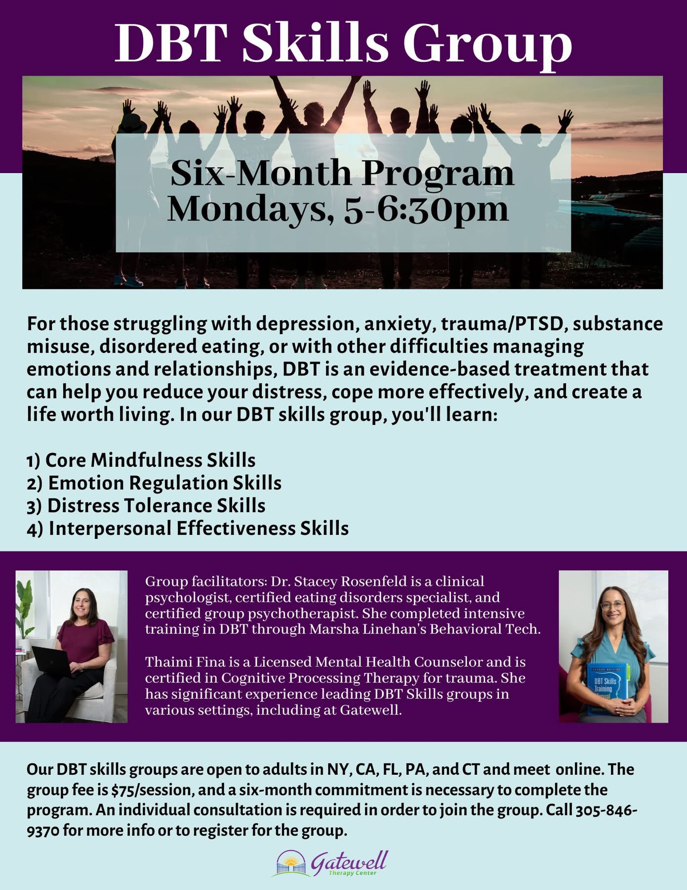 DBT Skills Group flyer - Six-Month Program, Mondays 5-6:30pm, co-facilitated by Dr. Stacey Rosenfeld and Thaimi Fina